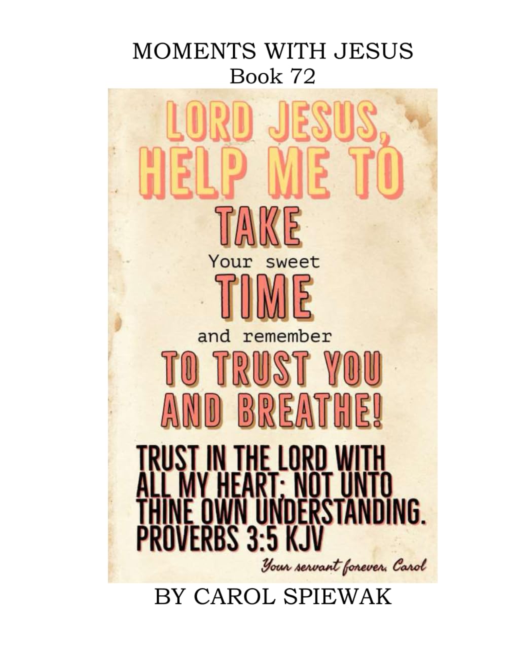 Moments With Jesus Book 72 (Moments with Jesus: a daily devotional)