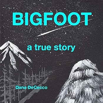 Paperback Bigfoot a True Story: Our True Story Book