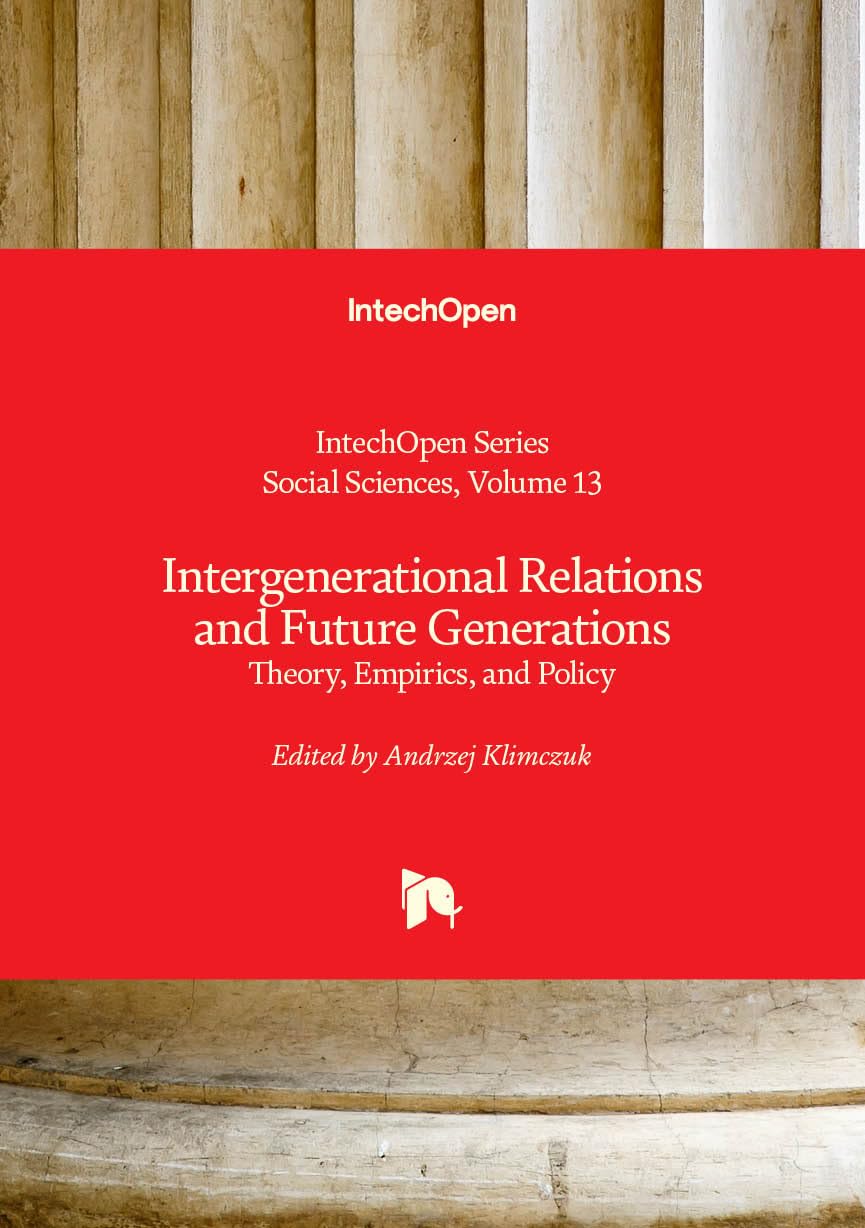 Intergenerational Relations and Future Generations - Theory, Empirics, and Policy (Social Sciences)