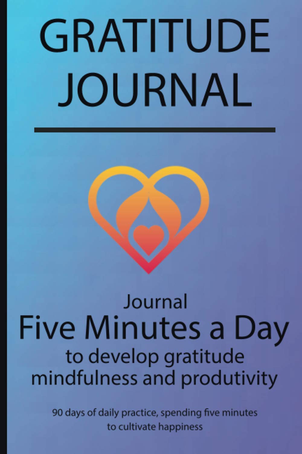 Gratitude journal: Journal Five minutes a day to develop gratitude, mindfulness and productivity By Simple Live 6594