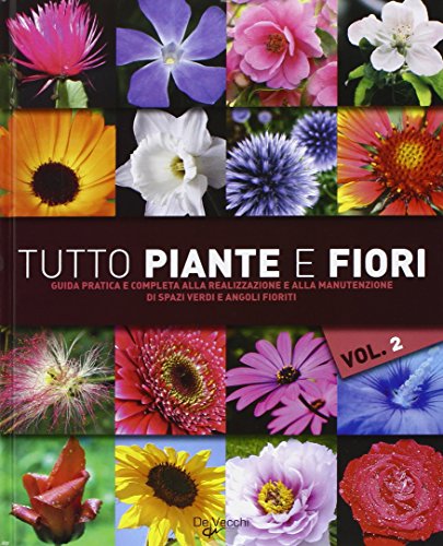 Tutto piante e fiori (Vol. 2)