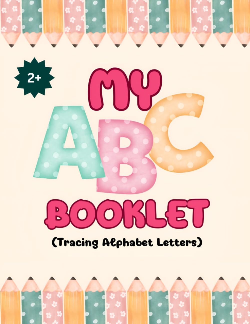 My ABC Tracing Letters Booklet Worksheet in Colorful Cute Style