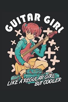 Anime Guitar Girl - Guitarist Notebook DIN A5 6x9 Notebook for plucking instrument and string instrument musician with 120 lined pages and weekdays for the diary function
