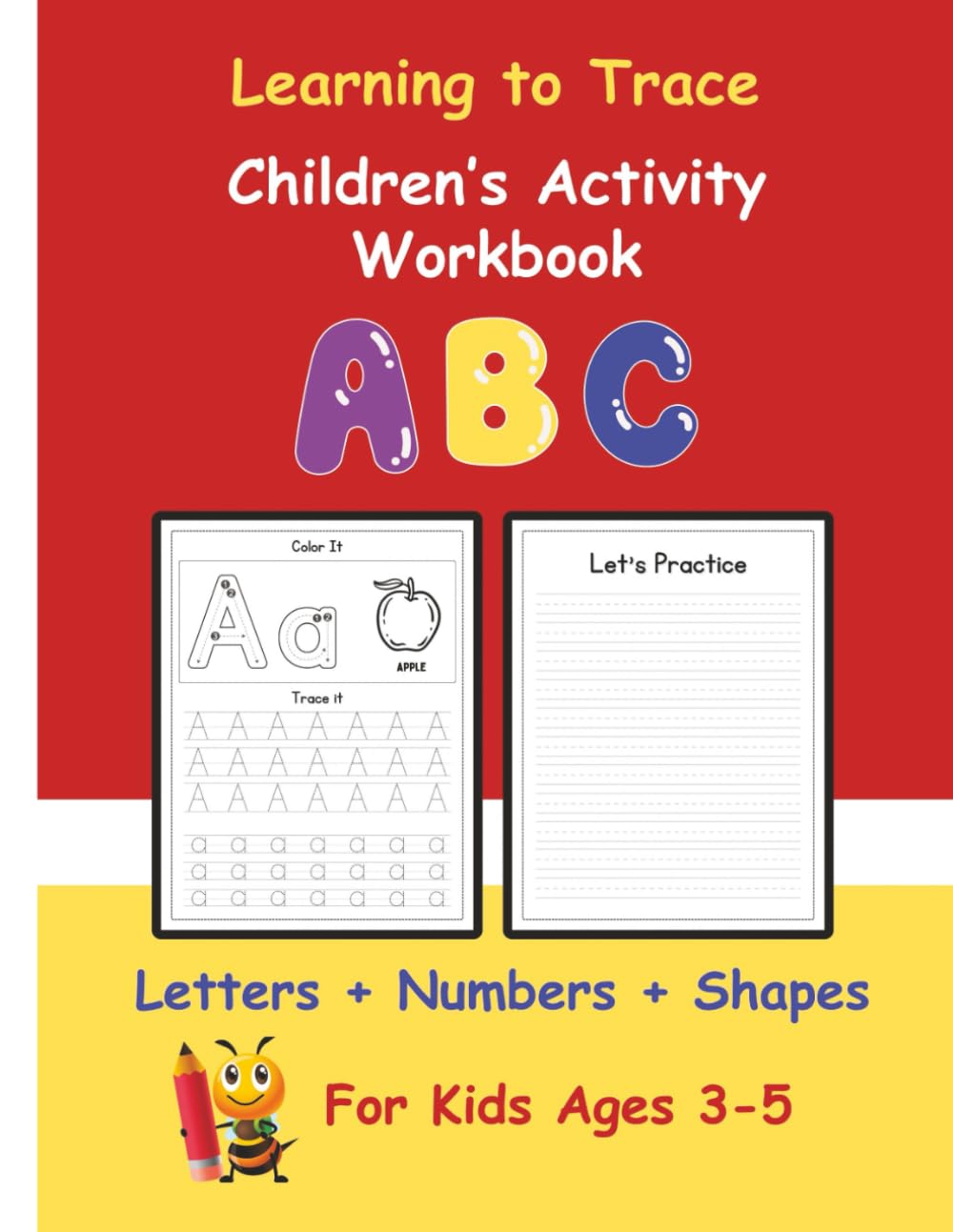 Learning to Trace: Children's Activity Workbook