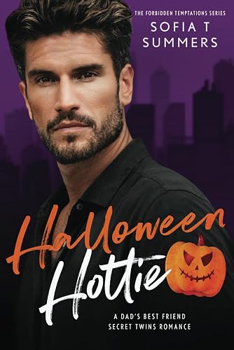 Halloween Hottie: A Dad's Best Friend, Secret Twins Romance