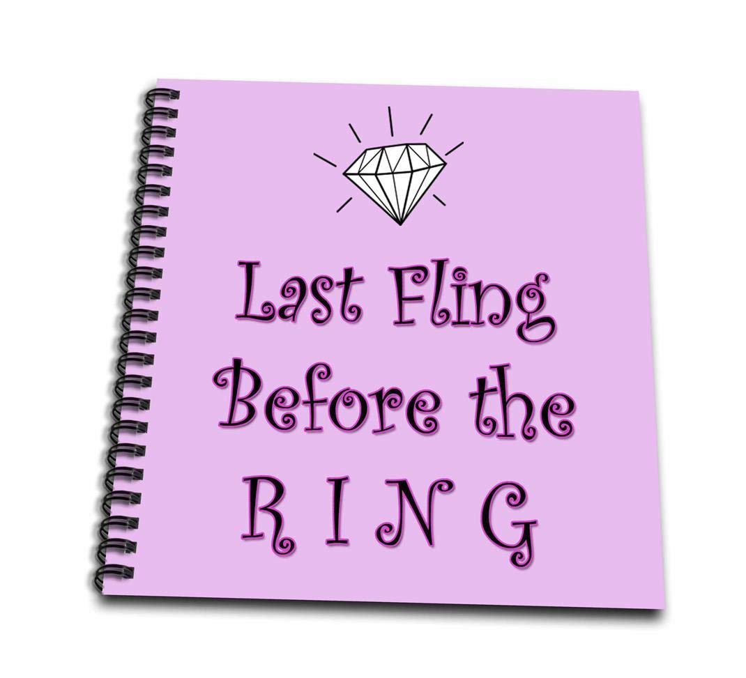 Funny Quotes For Bride 3Drose 3D Rose Last Fling Before The Ring. Bride To Be. Funny Quotes.  Popular Saying. -Drawing Book, 8 By 8-Inch (Db_218128_1), 8" X 8": Buy  Online At Best Price In Uae -