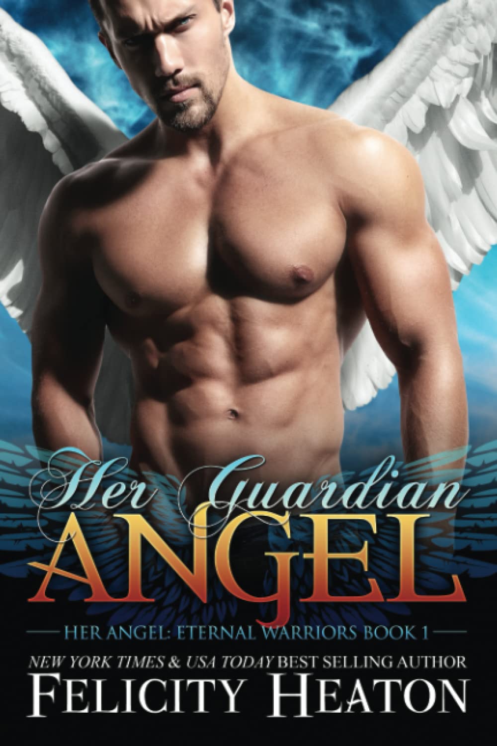 Her Guardian Angel: 1 (Her Angel: Eternal Warriors paranormal romance series)