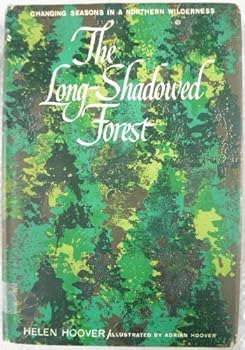Hardcover The Long-Shadowed Forest by Helen Hoover (1963-06-30) Book