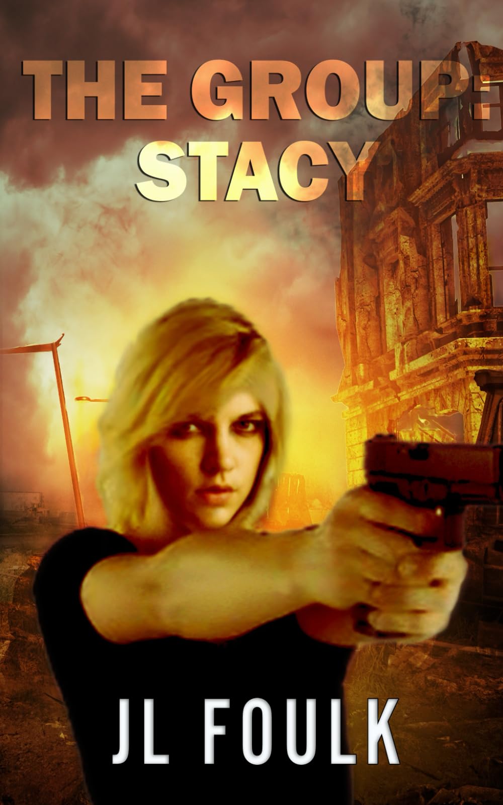 Stacy: A post apocalyptic zombie adventure (The Group)
