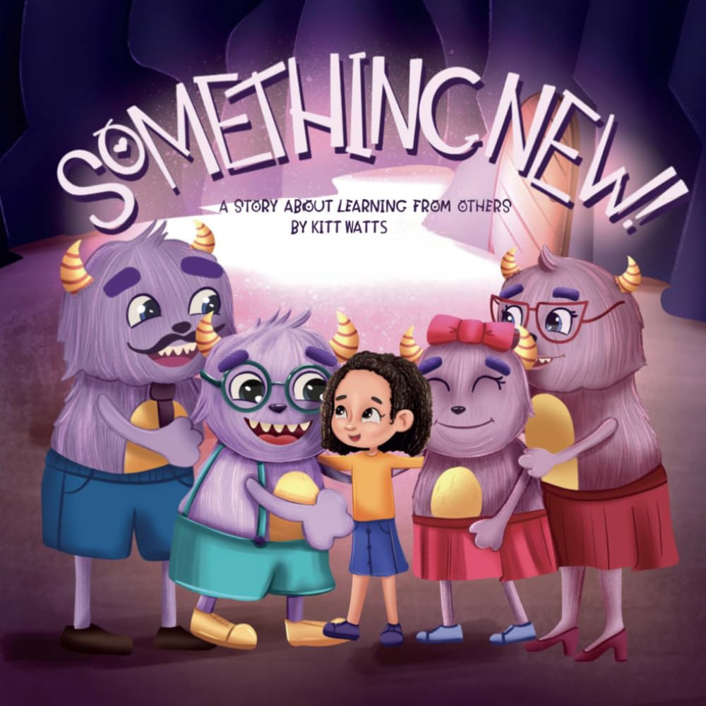Something New!: A Story About Learning From Others