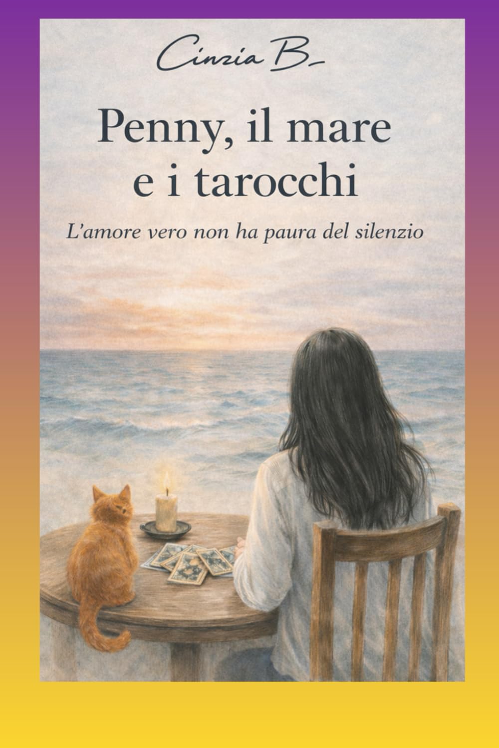 Penny, il mare e i tarocchi: l'amore vero non ha paura del silenzio