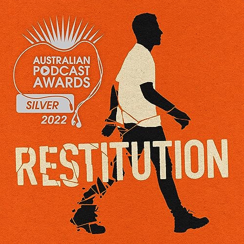 Restitution Podcast Por Shine Lawyers arte de portada