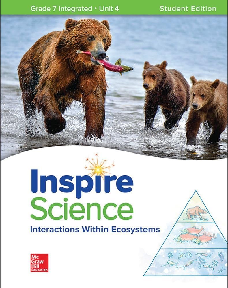 Inspire Science: Integrated G7 Write-In Student Edition Unit 4 (INTEGRATED SCIENCE)