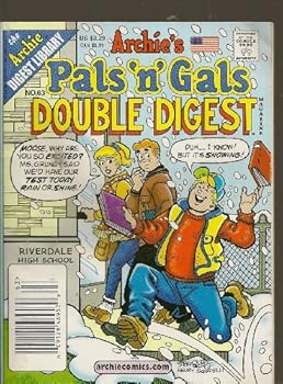 Unknown Binding Archie's Pals 'N' Gals Double Digest (The Archie Digest Library, No. 63) Book