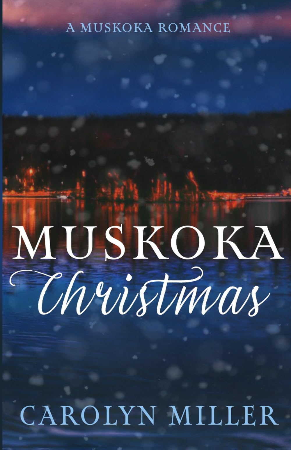 Muskoka Christmas (Muskoka Shores)