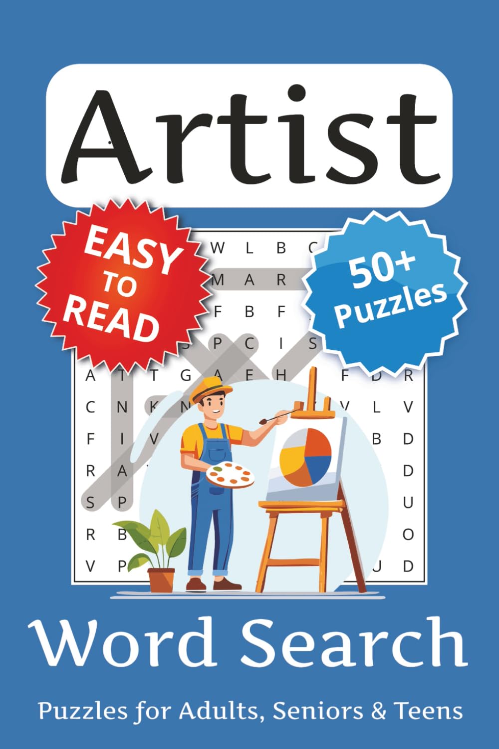 Artist Word Search Puzzle Book: Artist Themed Word Searches with Easy to Read Print | 6x9 inches, 110 pages | 50+ Puzzles