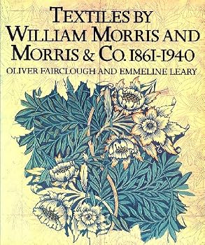 Paperback Textiles by William Morris and Morris & Co., 1861-1940 Book
