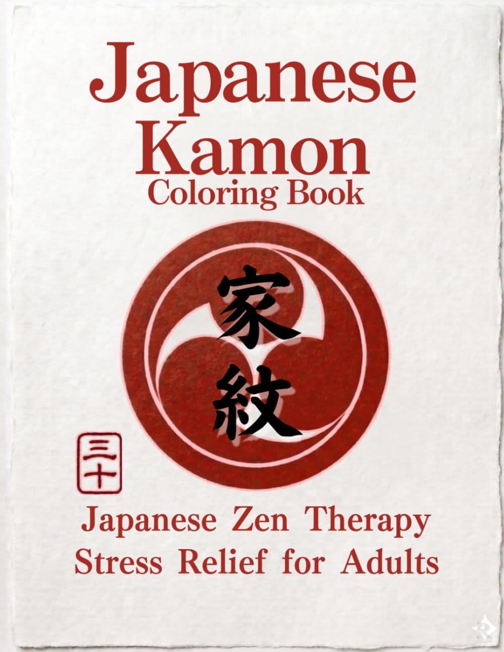 Japanese Kamon Coloring Book: Japanese Zen Coloring Book for Stress Relief