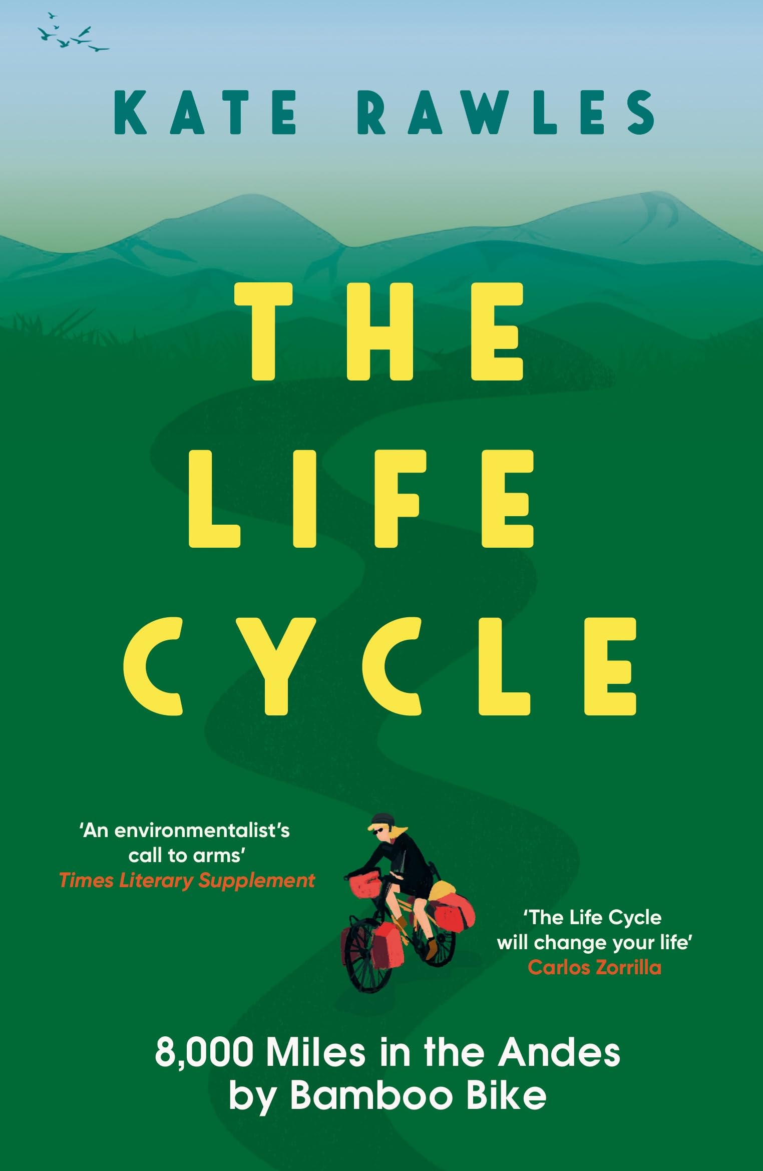 The Life Cycle by Kate Rawles (Paperback Book)