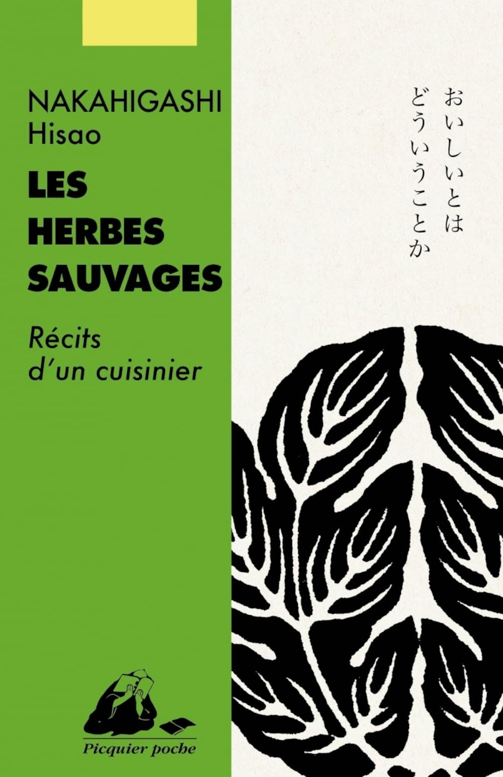 Herbes sauvages (Les): Récits d'un cuisinier