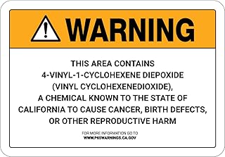 Warning: Prop 65 4-Vinyl-1-Cyclohexene Diepoxide (Vinyl Cyclohexenedioxide) Sign Metal Sign 12x16 Inch - Safety, Warning, Notice Signage