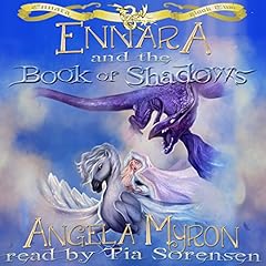 Ennara and the Book of Shadows Audiolibro Por Angela Myron arte de portada