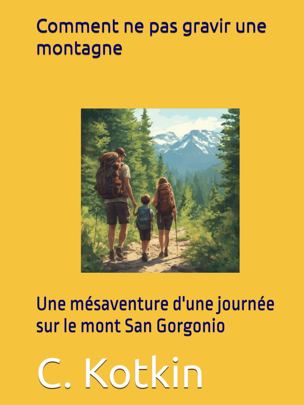 Comment ne pas gravir une montagne: Une mésaventure d'une journée sur le mont San Gorgonio