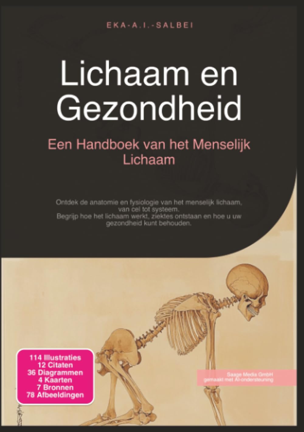 Lichaam en Gezondheid: Een Handboek van het Menselijk Lichaam (Anatomie)