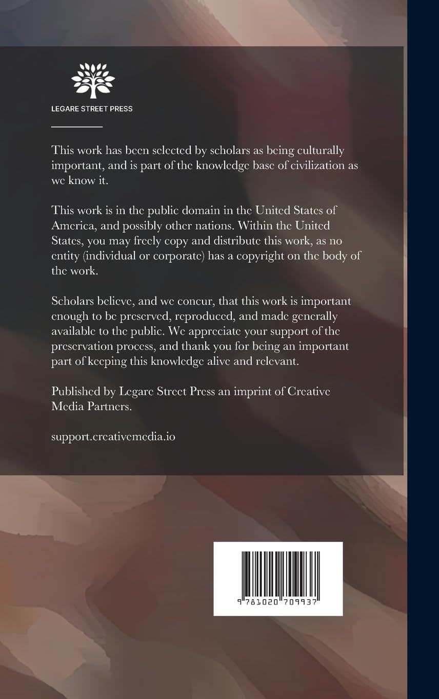 History of the Late War Between Great Britain and the United States of America: With a Retrospective View of the Causes ... to Which Is Added an ... Public Documents &c., Relating to the Subject