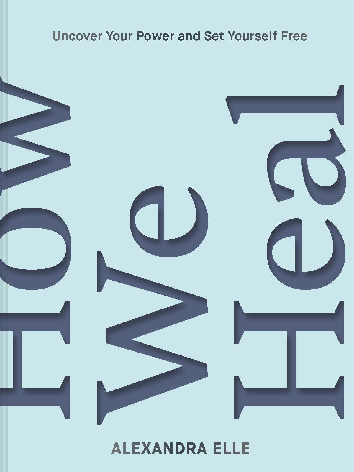 Cover of How We Heal
