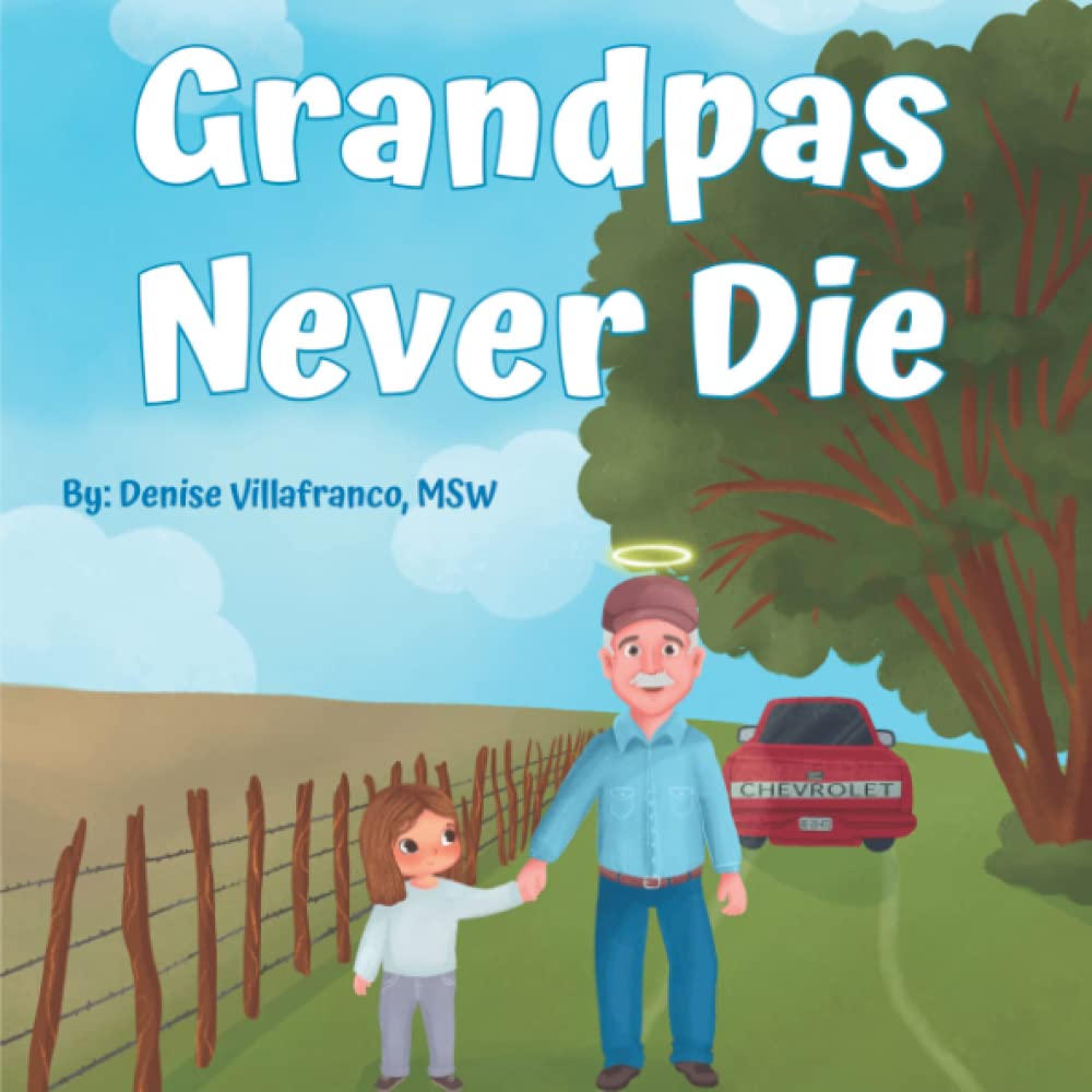 Grandpas Never Die