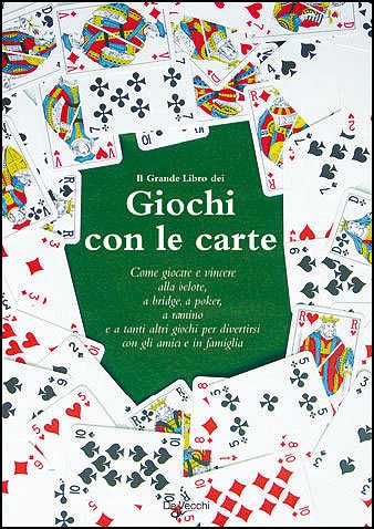  Il grande libro dei giochi con le carte