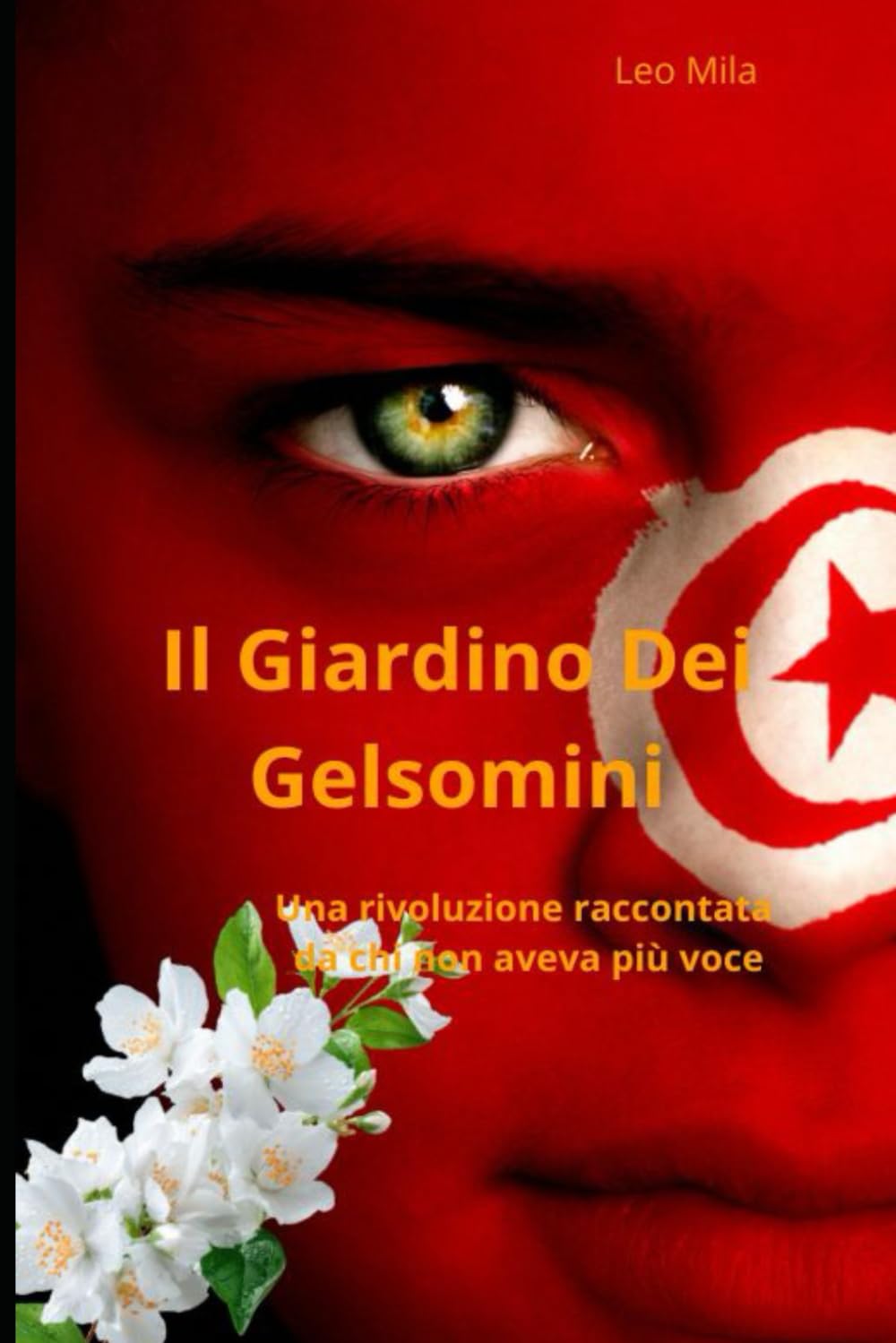 Il Giardino dei Gelsomini: Una rivoluzione raccontata da chi non aveva più voce