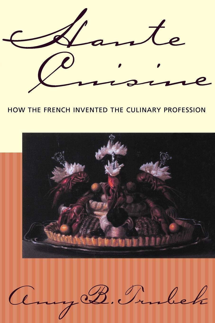 Haute Cuisine by Amy B Trubek PAPERBACK 9780812217766