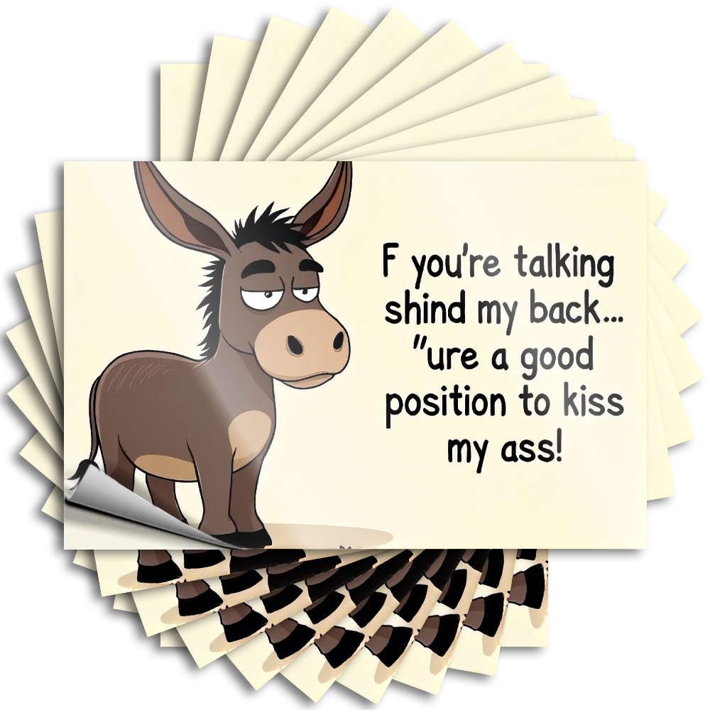 A Donkey Says, if You're Talking Shind My Back. Quote Necessities Self Adhesive | Happy Window Vinyl Sticker Pack for Mom(12X18CM)