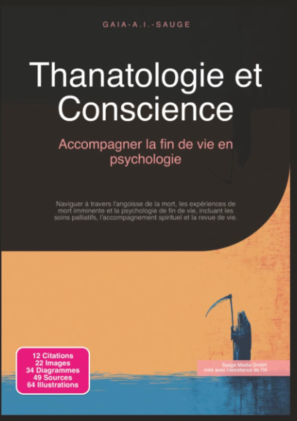 Thanatologie et Conscience: Accompagner la fin de vie en psychologie