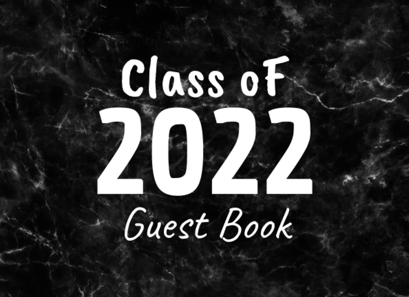 Buy Class of 2022 Guest Book Class of 2022 Signature Book Guest Book