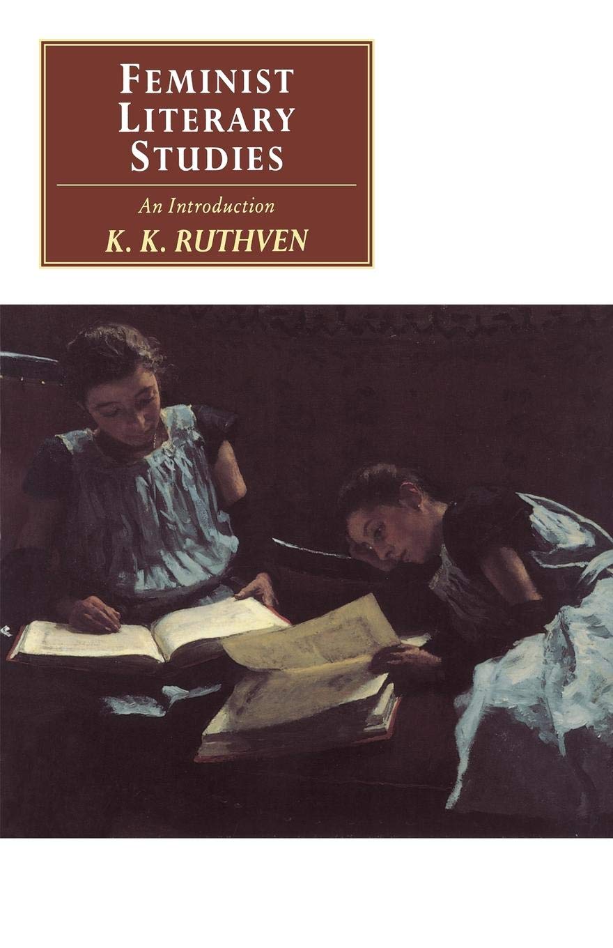Feminist Literary Studies An Introduction Ruthven Paperback 9780521398527