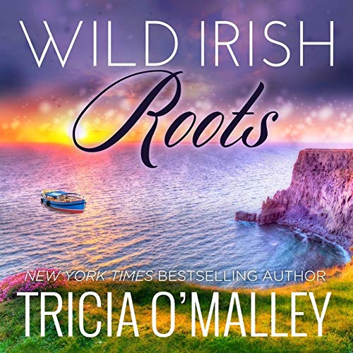 Wild Irish Roots: Margaret & Sean; Library Edition: 5 (Mystic Cove, 5 ...