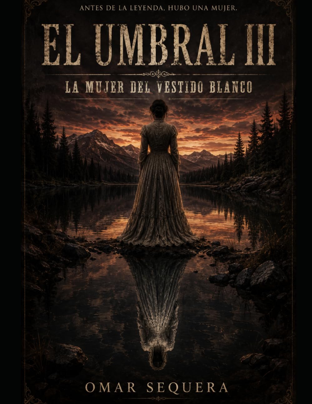 El Umbral III: La Mujer del Vestido Blanco