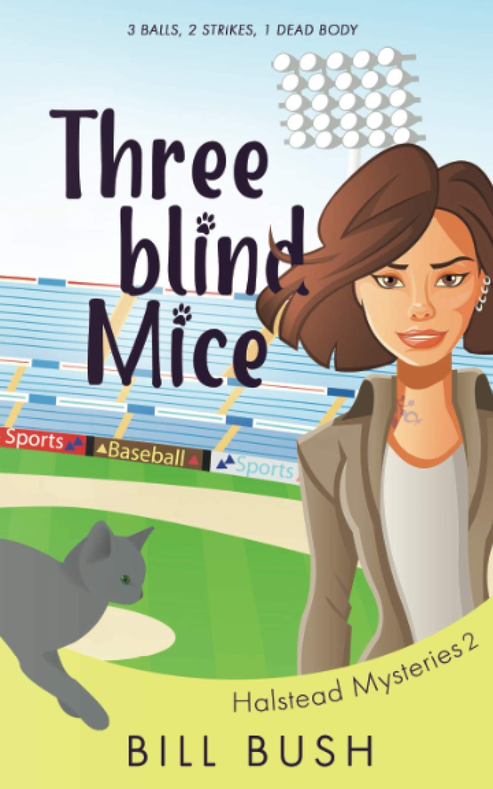 Three Blind Mice (Halstead Mysteries Book 2)
