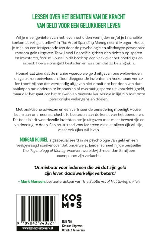The art of spending money: tijdloze lessen over rijkdom, hebzucht en geluk