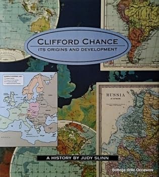 Hardcover Clifford Chance : Its Origins and Development Hardcover [Italian] Book