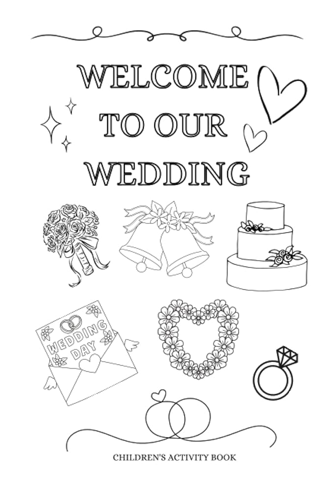 Welcome to our wedding: Ultimate Children's Wedding Activity Book: Wedding Activity Book for Kids : Co., Creative Prints: Amazon.co.uk: Books welcome-to-our-wedding-ultimate-children-s-wedding-activity-book-wedding-activity-book-for-kids-co-creative-prints-amazon-co-uk-books