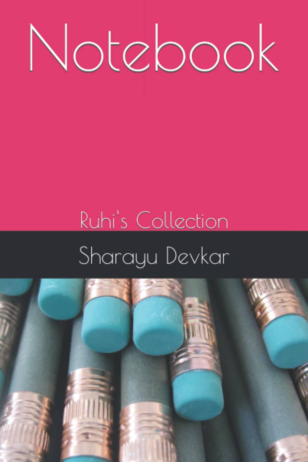 Notebool: Ruhi's Collection