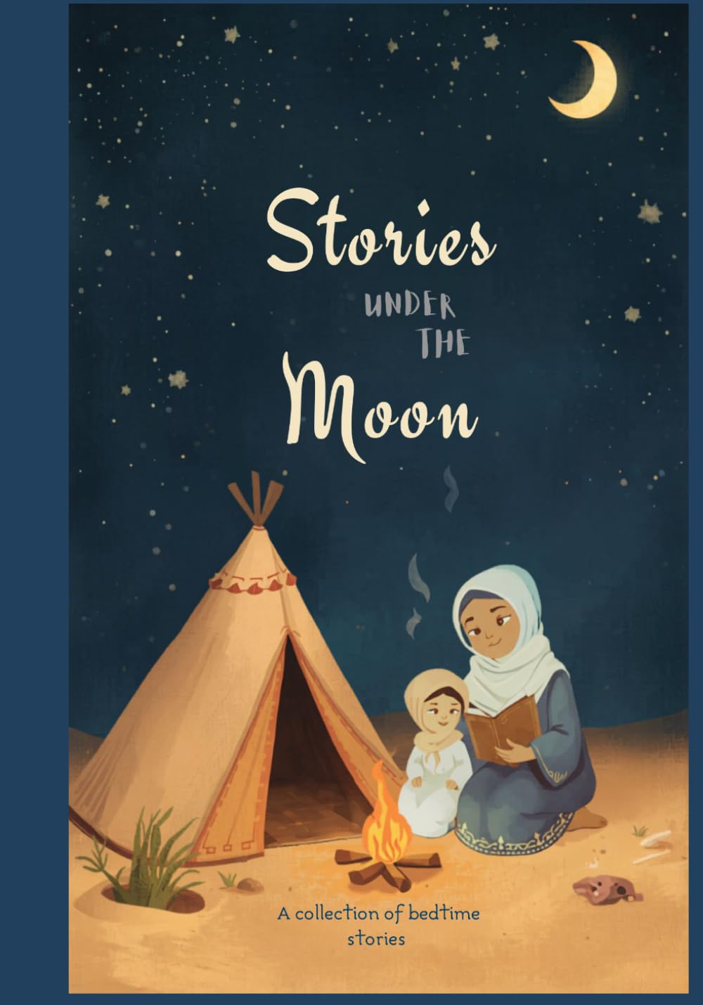 Stories Under The Moon: Collection of stories