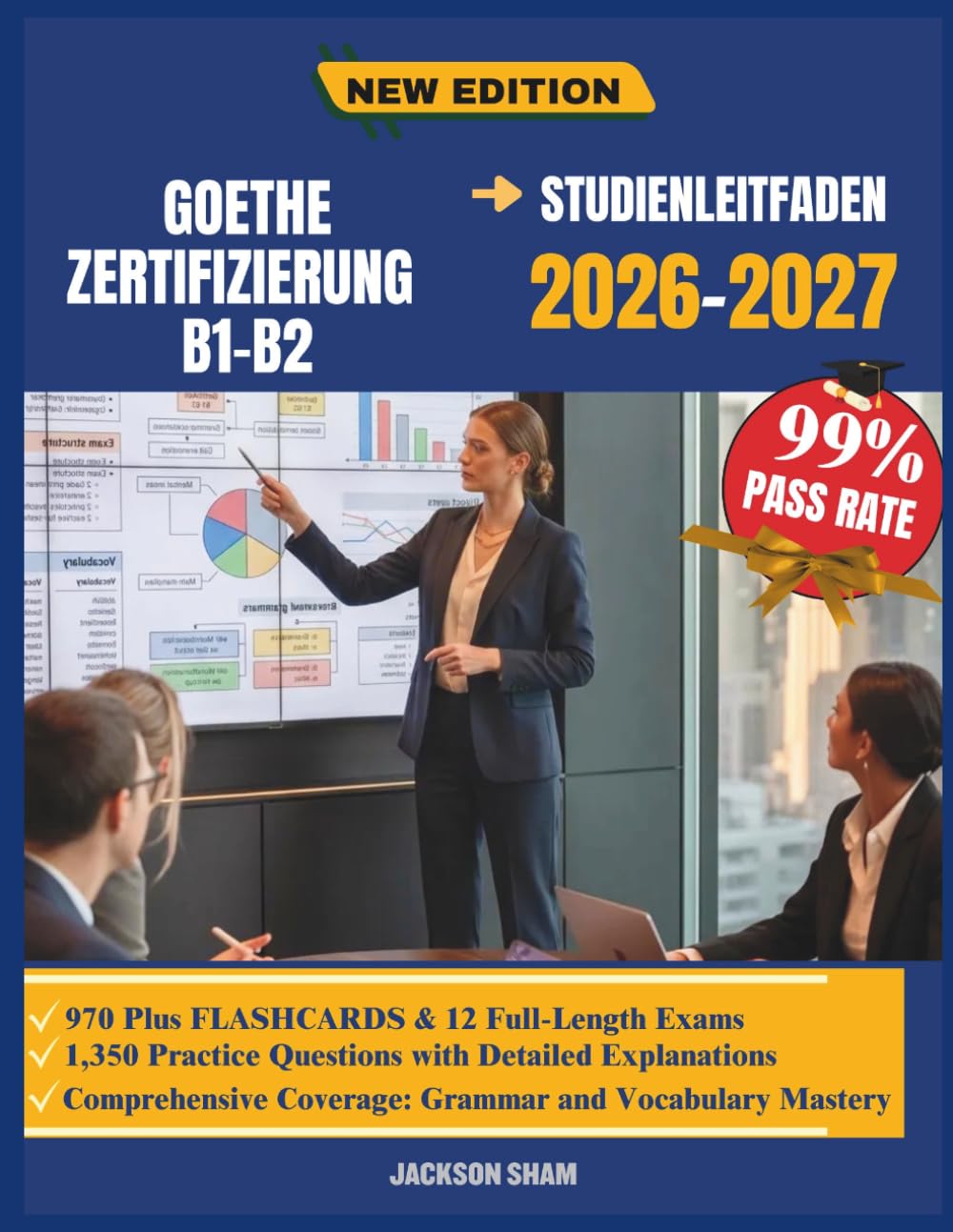 Goethe Zertifizierung B1-B2 Studienleitfaden 2026 bis 2027: Ein strukturierter Lernpfad für Sprachentwicklung, strategische Vorbereitung, Zertifizierung Erfolg und funktionale Kommunikation
