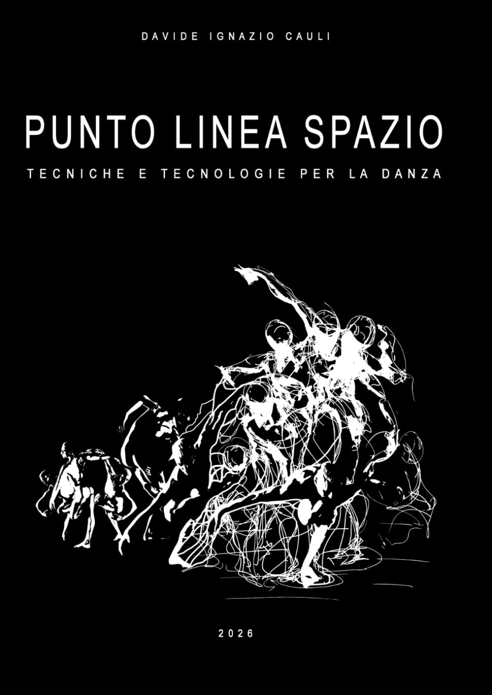 Punto linea spazio la vision technologique de l'art chorégraphique contemporain