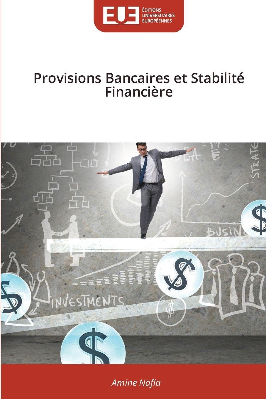 Provisions Bancaires et Stabilité Financière