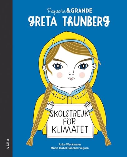 Pequeña & Grande Greta Thunberg 8490656762 Book Cover